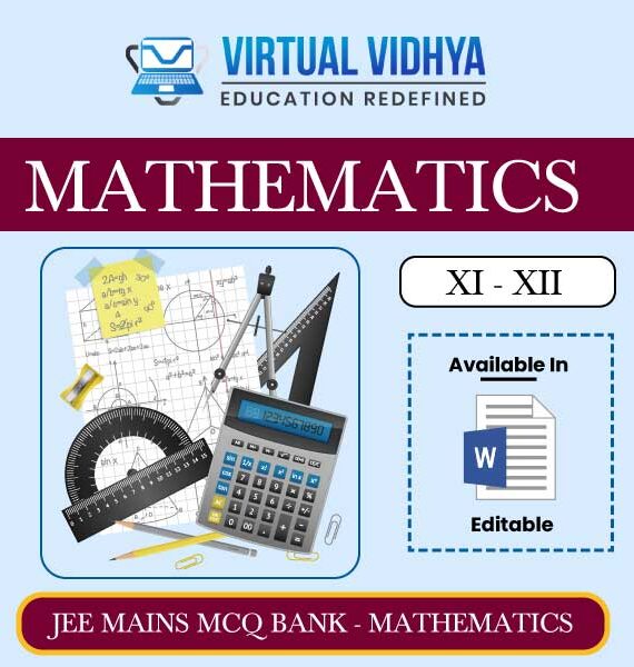 JEE MCQ BANK MATHEMATICS Editable BY VIRTUAL VIDHYA