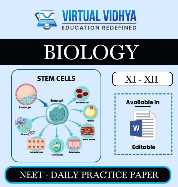 NEET-DPP-Biology Editable By Virtual Vidhya