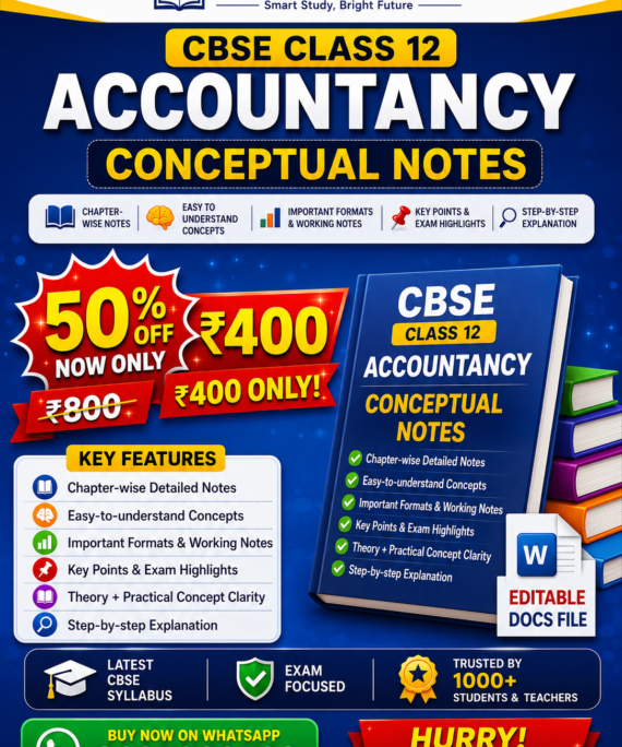 CBSE Class 12 Accountancy Conceptual Notes